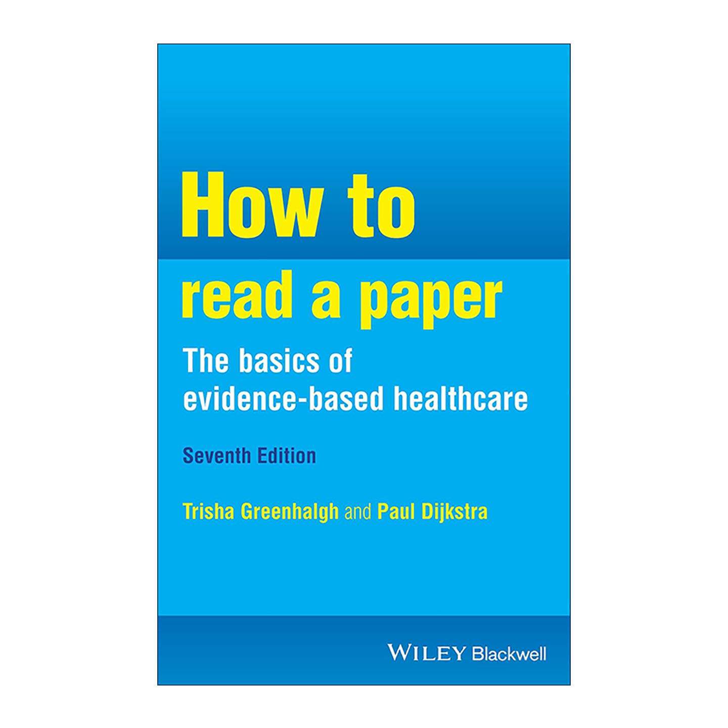 英文原版 How To Read A Paper 如何阅读论文 医疗基础知识 第7版 英文版 进口英语原版书籍