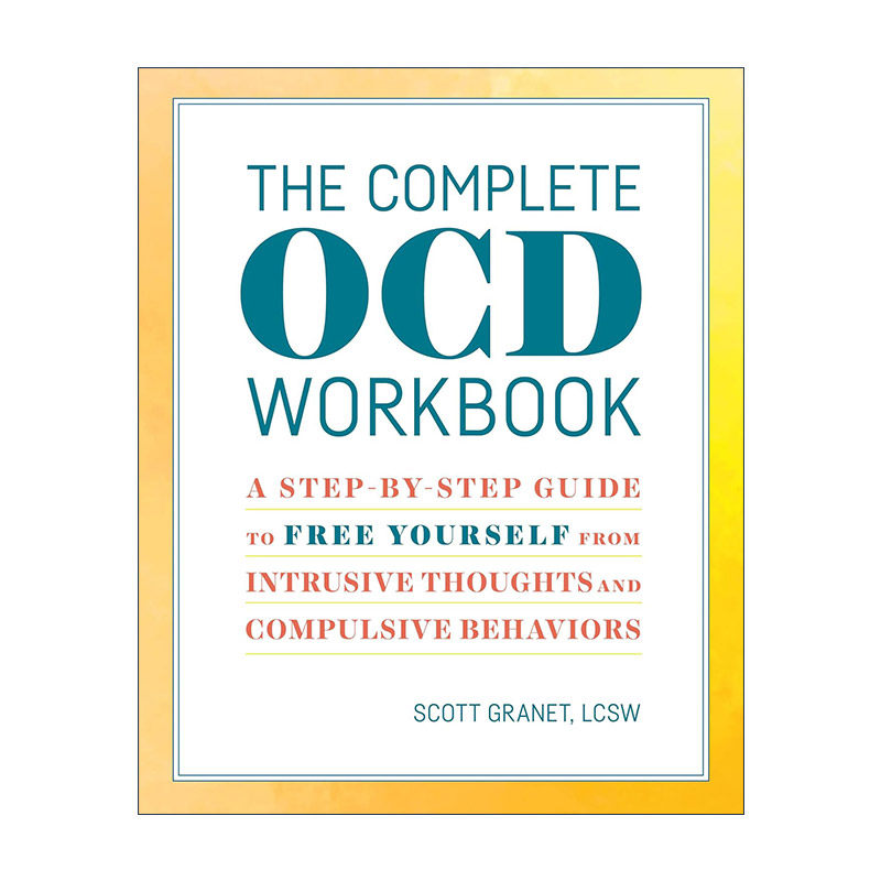 英文原版 The Complete OCD Workbook 强迫症手册全集 一步步摆脱侵入性思维和强迫行为 英文版 进口英语原版书籍