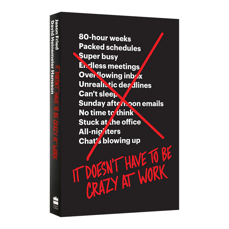 英文原版 It Doesn't Have to Be Crazy at Work 重来3 跳出疯狂的忙碌 英文版 进口英语原版书籍