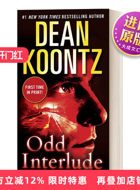 英文原版 Odd Interlude 奇怪的插曲 小镇怪客托马斯系列 惊悚恐怖悬疑小说 纽约时报畅销书 Dean Koontz 简装 英文版 进口英语书
