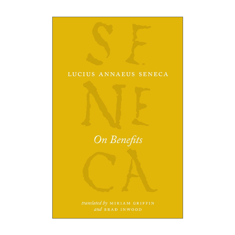 英文原版 On Benefits The Complete Works of Lucius Annaeus Seneca 论效益 芝加哥大学塞涅卡系列 哲学 英文版进口英语原版书籍