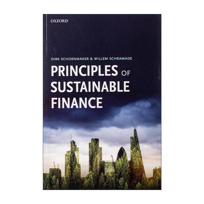 英文原版 Principles of Sustainable Finance 可持续金融原理 英文版 进口英语原版书籍