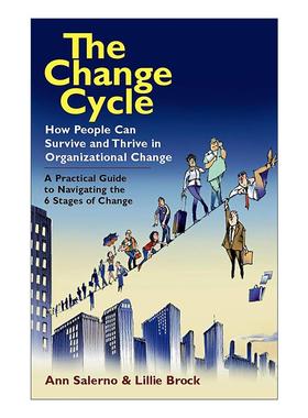 英文原版 The Change Cycle 变革周期 如何在组织变革中生存与发展 Ann Salerno 英文版 进口英语原版书籍