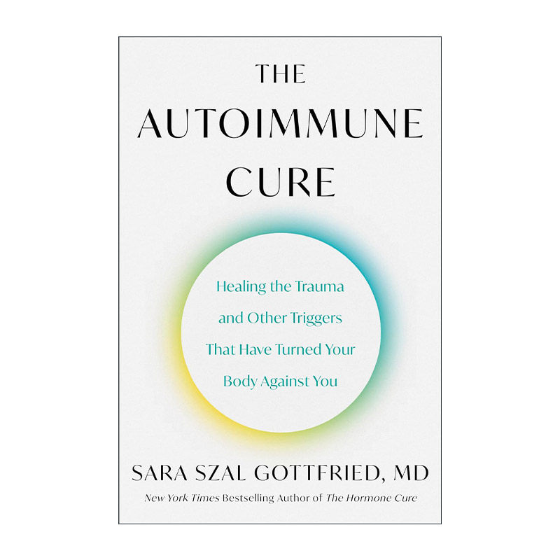 英文原版 The Autoimmune Cure 自体免疫疗法 精装 哈佛医师的全方位疗法 英文版 进口英语原版书籍