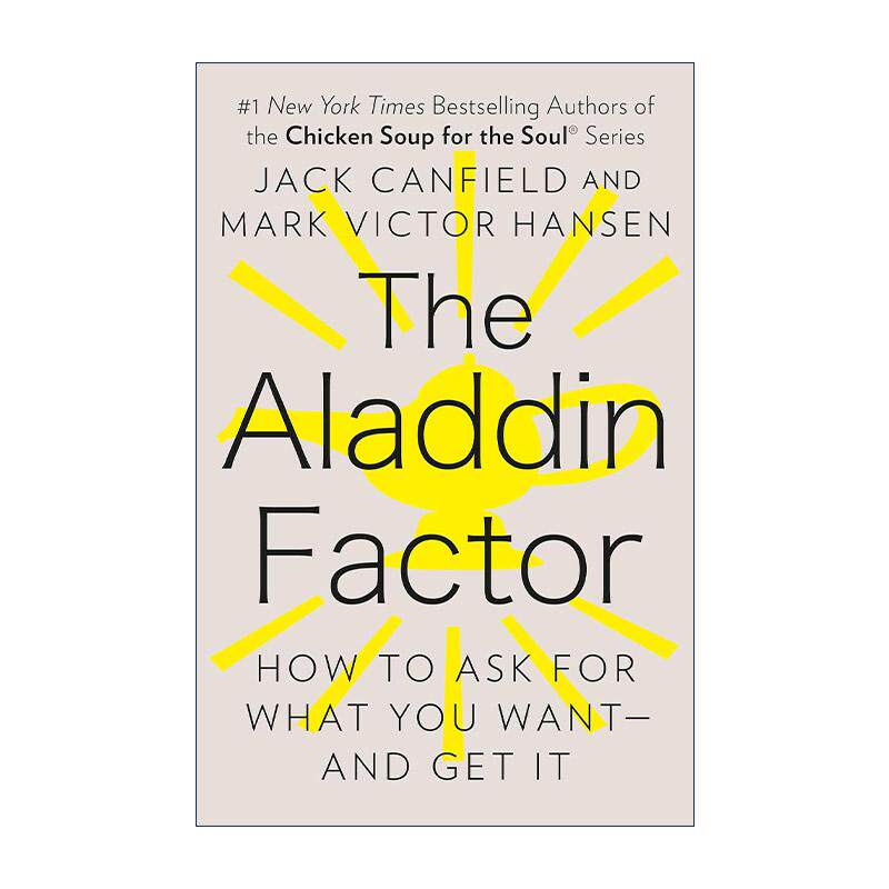 英文原版 The Aladdin Factor 阿拉丁因素 如何要求并得到你想要的 心灵鸡汤作者Jack Canfield 英文版 进口英语原版书籍