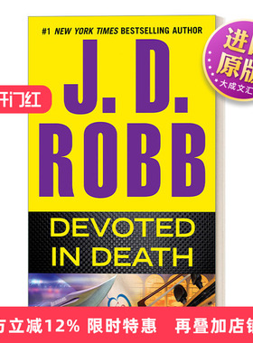 英文原版 Devoted in Death In Death 41 死亡系列41 献身 女侦探悬疑推理小说 J. D. Robb 英文版 进口英语原版书籍