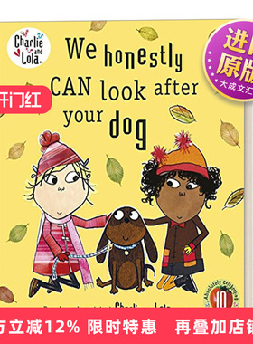 英文原版绘本 Charlie and Lola We Honestly Can Look After Your Dog 查理和罗拉 我们能照顾好小狗 英文版 进口英语原版书籍