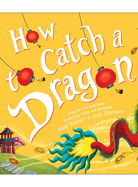 英文原版 How to Catch a Dragon 科学小组出击 如何捉住龙 STEM教育 儿童精装科普百科绘本 Adam Wallace 进口英语原版书籍