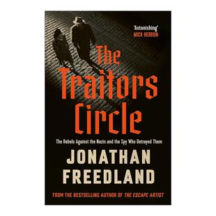 英文原版 The Traitors Circle 叛逆者与背叛者 纳粹统治下的秘密圈层 英文版 进口英语原版书籍