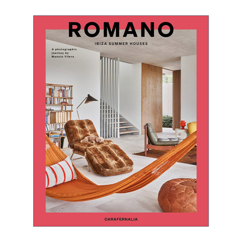 英文原版 Romano:Ibiza Summer Houses 伊比沙岛夏季别墅 建筑工作室 精装 英文版 进口英语原版书籍