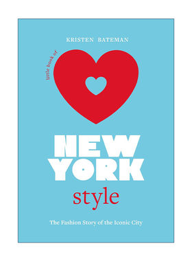 英文原版 Little Book of New York Style 纽约风尚小说 这座标志性城市的时尚故事 城市风尚系列精装 英文版 进口英语原版书籍
