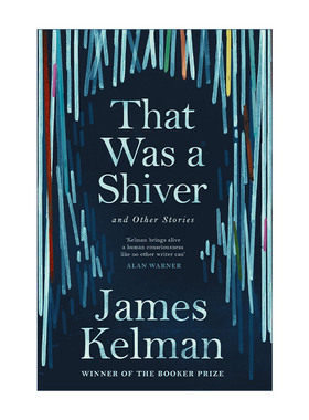 英文原版 That Was a Shiver and Other Stories 战栗故事集 布克奖作家詹姆斯·凯尔曼 英文版 进口英语原版书籍