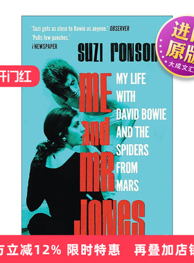 英文原版 Me and Mr Jones 我与琼斯先生 大卫鲍伊与火星蜘蛛的故事 Suzi Ronson音乐回忆录 英文版 进口英语原版书籍