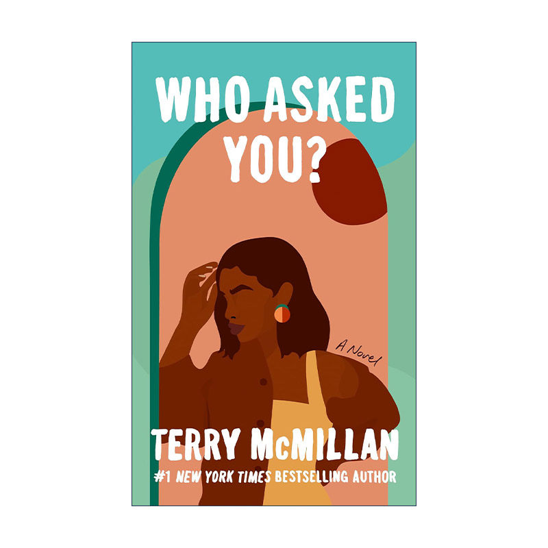 英文原版 Who Asked You? 谁问你了 你以为你是谁 女性小说 中年危机 Terry McMillan 英文版 进口英语原版书籍