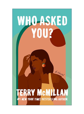 英文原版 Who Asked You? 谁问你了 你以为你是谁 女性小说 中年危机 Terry McMillan 英文版 进口英语原版书籍
