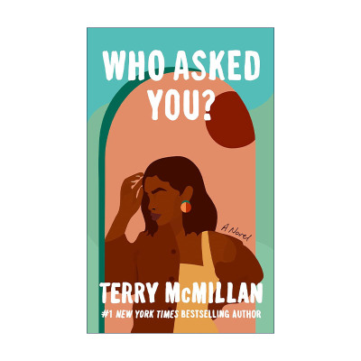英文原版 Who Asked You? 谁问你了 你以为你是谁 女性小说 中年危机 Terry McMillan 英文版 进口英语原版书籍