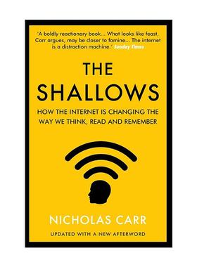 英文原版 The Shallows 浅薄 互联网如何毒化了我们的大脑 尼古拉斯·卡尔 英文版 进口英语原版书籍