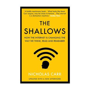 英文原版 The Shallows 浅薄 互联网如何毒化了我们的大脑 尼古拉斯·卡尔 英文版 进口英语原版书籍