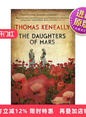 英文原版小说 The Daughters of Mars 战争的女儿 辛德勒名单作者托马斯·肯尼利 Thomas Keneally 英文版 进口英语原版书籍
