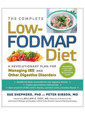 英文原版 The Complete Low-FODMAP Diet 完全低发漫饮食 结肠易激综合征等消化系统疾病缓解健康食谱计划指南 William D. Chey