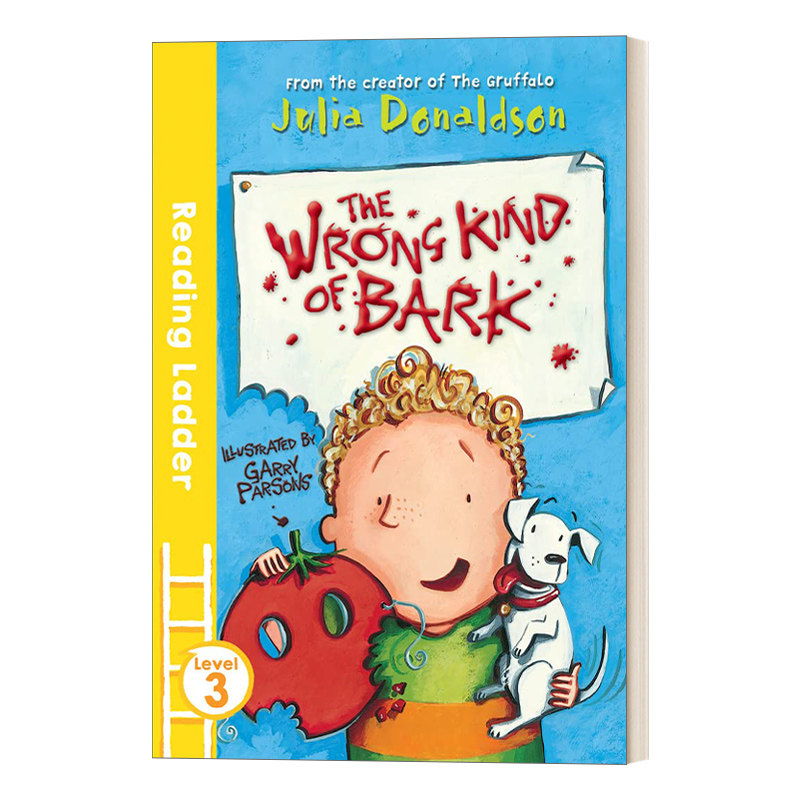 英文原版 The Wrong Kind of Bark Reading Ladder Level 3彩色香蕉系列分级读物-朱莉娅唐纳森Julia Donaldson 英文版 进口英语书