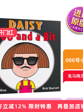 英文原版绘本 Daisy 006 and a Bit 鬼马精灵黛西 006号小间谍 儿童启蒙学习 英文版