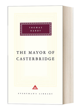 英文原版 The Mayor Of Casterbridge 卡斯特桥市长 托马斯·哈代 Everyman精装收藏版 英文版 进口英语原版书籍