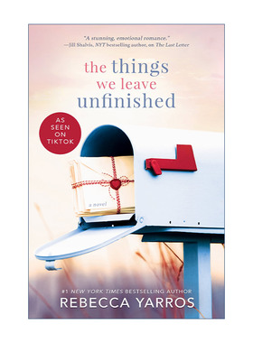 英文原版 The Things We Leave Unfinished 我们未完成的事 浪漫小说 英文版 进口英语原版书籍