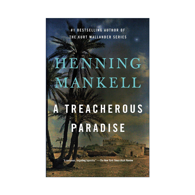 英文原版 A Treacherous Paradise 危险的天堂 历史小说 Henning Mankell 英文版 进口英语原版书籍