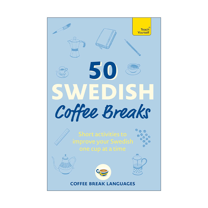 原版 50 Swedish Coffee Breaks间隙时间学习瑞典语进口原版书籍