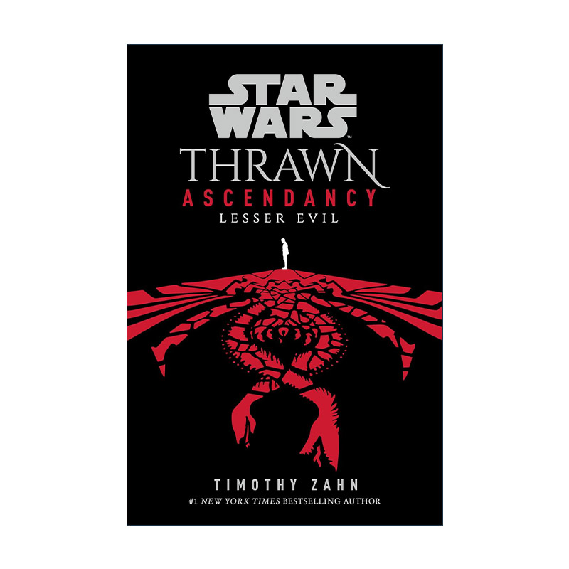 英文原版 Star Wars Thrawn Ascendancy 03 Lesser Evil 星球大战 索龙统治领三部曲3 小恶 精装英文版 进口英语原版书籍