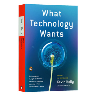 Wants Technology 科技想要什么 英文版 书籍 英文原版 进口英语原版 What