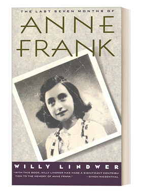 英文原版 The Last Seven Months of Anne Frank 安妮·弗兰克的最后七个月 历史传记 Willy Lindwer 英文版 进口英语原版书籍