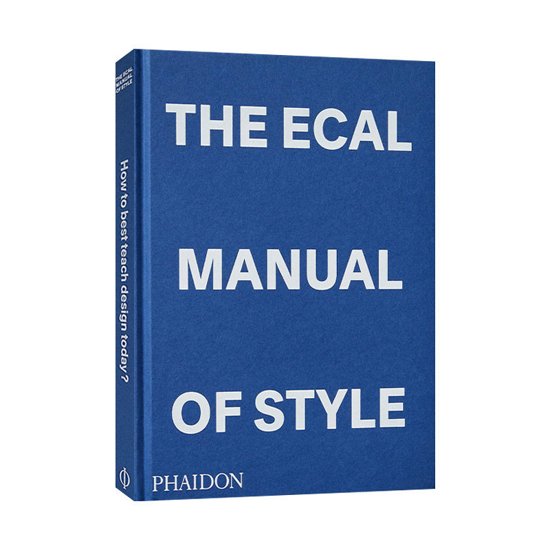 英文原版 The ECAL Manual of Style 瑞士洛桑设计艺术大学 风格手册 精装艺术教学范例 英文版 进口英语原版书籍