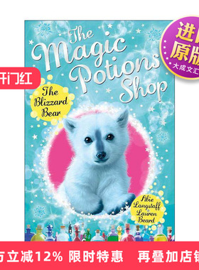 英文原版 The Magic Potions Shop The Blizzard Bear 魔法药水商店3 儿童奇幻故事书 英文版 进口英语原版书籍