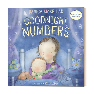 McKellar 书籍 进口英语原版 纸板书 Goodnight Numbers Alicia 晚安 Math 英文版 英文原版 数字 Padron 幼儿儿童数数启蒙认知绘本