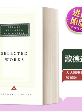 英文原版 Selected Works Sorrows Of Young Werther  Elective Affinities  Italian 歌德作品选集 Everyman精装收藏版 进口书籍