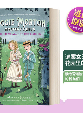 英文原版 Aggie Morton  Mystery Queen 03 The Dead Man in the Garden 谜案女王03 花园里的死人 儿童侦探推理小说 英文版进口书