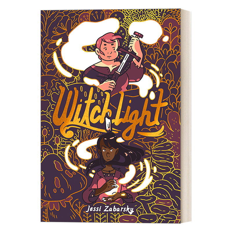 英文原版 Witchlight A Graphic Novel 女巫之光 青少年漫画小说 Jessi Zabarsky 英文版 进口英语原版书籍