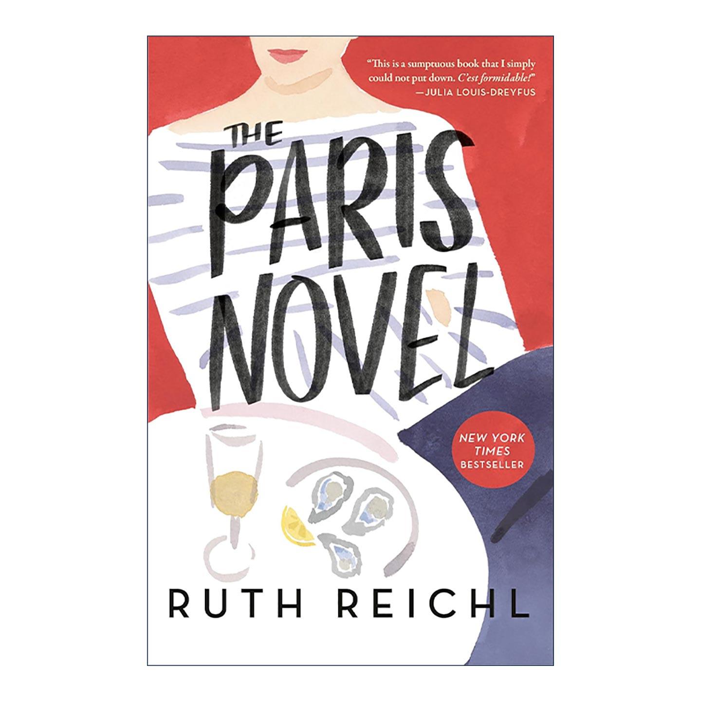 英文原版 The Paris Novel 巴黎小说 美食评论家的乔装秘密生活作者露丝·雷克尔 英文版 进口英语原版书籍