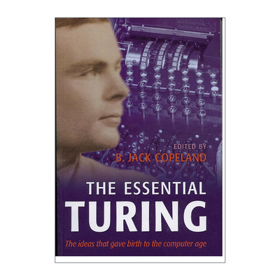 英文原版 The Essential Turing 阿兰图灵重要著作集 英文版 进口英语原版书籍