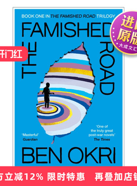 英文原版 The Famished Road 饥饿之路 本·奥克瑞 布克奖 英文版 进口英语原版书籍