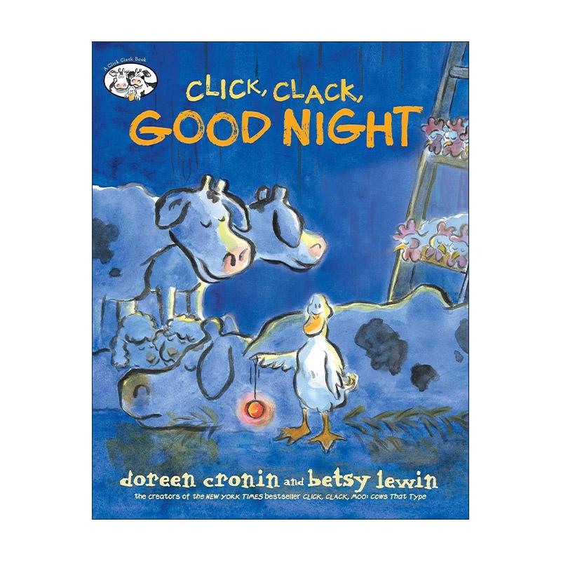 英文原版 Click Clack Good Night 咔嗒 咔嗒 嘎 晚安 鸭子 嘻哈农场 精装图画书 英文版 进口英语原版书籍