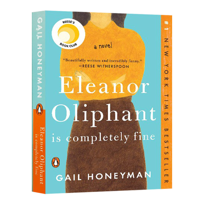 艾莉诺好极了 Eleanor Oliphant Is Completely Fine英文原版孤独治愈进口小说Gail Honeyman盖尔·霍尼曼-封面