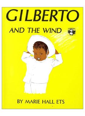 英文原版 Gilberto and the Wind 风喜欢和我玩 儿童情绪认知绘本 在森林里作者玛丽·荷·艾斯 英文版 进口英语原版书籍