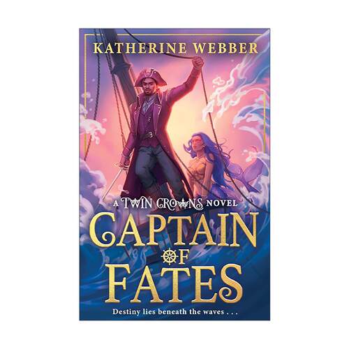 英文原版 Captain of Fates 命运船长 双子王冠系列衍生小说 青少年奇幻浪漫文学 Katherine Webber 英文版 进口英语原版书籍