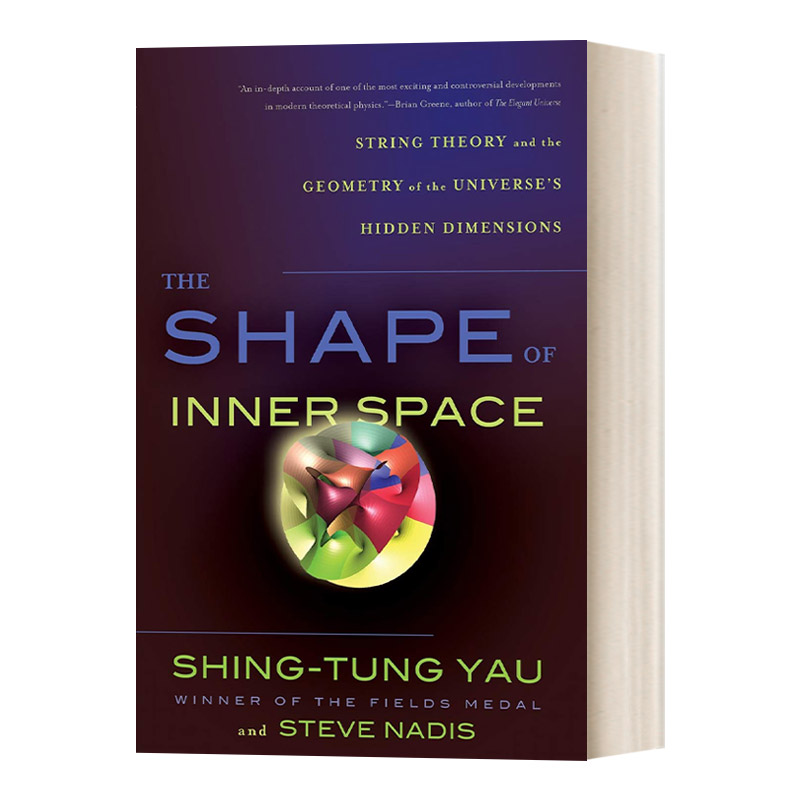 英文原版 The Shape of Inner Space 大宇之形 华人数学家丘成桐的科普佳作 英文版 进口英语原版书籍