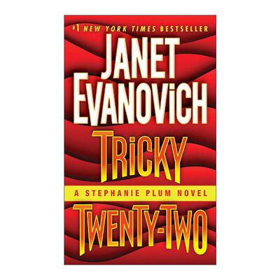 英文原版 Tricky Twenty-Two 棘手 二十二 推理小说 珍妮特·伊万诺维奇 英文版 进口英语原版书籍