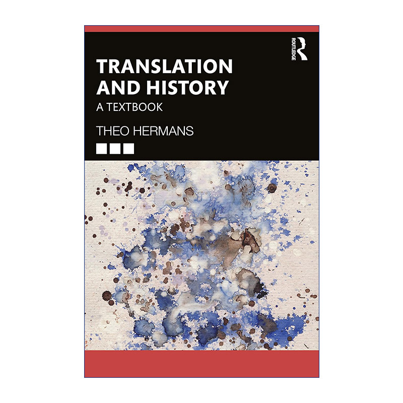 英文原版 Translation and History 翻译与历史 英国伦敦大学教授Theo Hermans 英文版 进口英语原版书籍