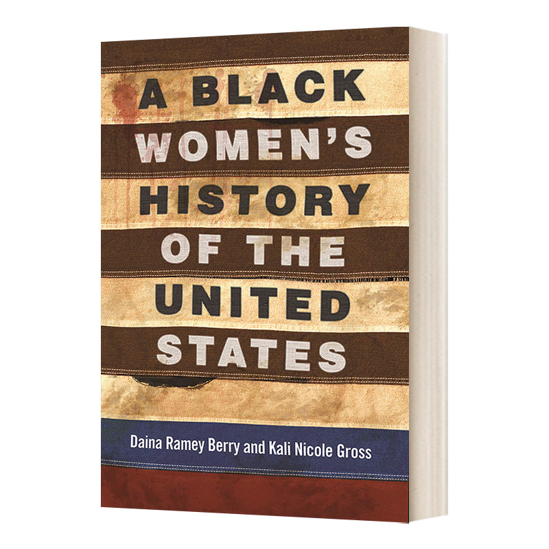 英文原版 A Black Women's History of the United States 美国黑人妇女的历史 Revisioning History 5 英文版 进口英语原版书籍